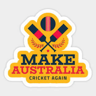 Make Australia Cricket Again Sticker